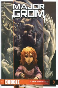 Immagine copertina libro Major Grom. Vol. 8: Il medico della peste. Parte 7