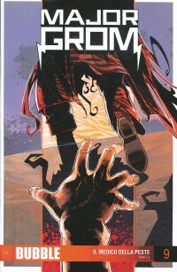 Immagine copertina libro Major Grom. Vol. 9: Il medico della peste. Parte 8