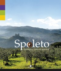 Immagine copertina libro Spoleto. Dizionario visivo di una città. Ediz. italiana e inglese