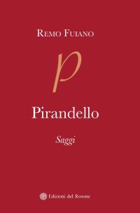 Immagine copertina libro Pirandello. Saggi (1973-1975)
