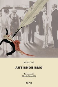 Immagine copertina libro Antisnobismo