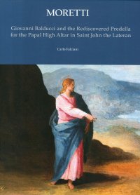 Immagine copertina libro Giovanni Balducci. And the rediscovered predella for the papal high altar in Saint John the Lateran