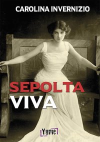 Immagine copertina libro Sepolta viva