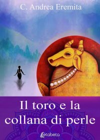 Immagine copertina libro Il toro e la collana di perle. Nuova ediz.