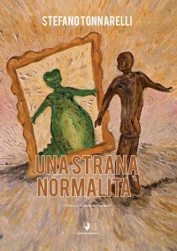 Immagine copertina libro Una strana normalità