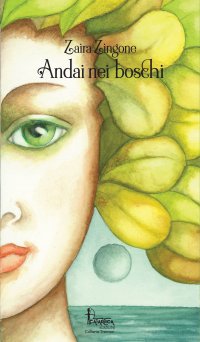 Immagine copertina libro Andai nei boschi