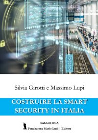 Immagine copertina libro Costruire la Smart Security in Italia