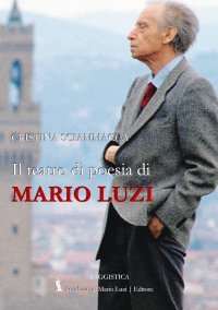 Immagine copertina libro Il teatro di poesia di Mario Luzi