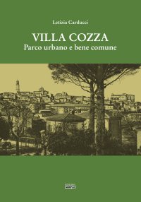 Immagine copertina libro Villa Cozza. Parco urbano e bene comune