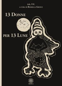 Immagine copertina libro 13 Donne per 13 Lune