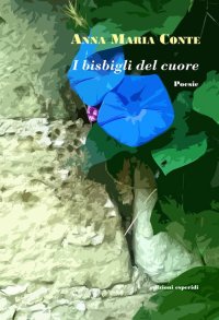 Immagine copertina libro I bisbigli del cuore