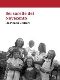 Immagine copertina libro Sei sorelle del Novecento
