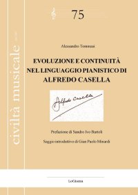 Immagine copertina libro Evoluzione e continuità nel linguaggio pianistico di Alfredo Casella