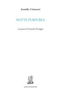 Immagine copertina libro Notte purpurea. La poesia di Giancarlo Pontiggia
