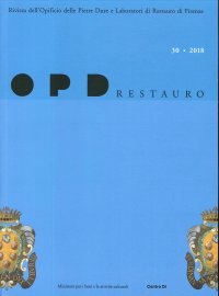 Immagine copertina libro Opd Restauro. 30. 2018. Rivista Dell'Opificio delle Pietre Dure e Laboratori di Restauro di Firenze