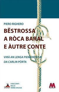 Immagine copertina libro Bëstrossa a Ròca Baral e àutre conte