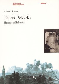 Immagine copertina libro Diario 1943-1945. Il tempo delle bombe