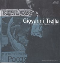 Immagine copertina libro Giovanni Tiella. Architettura in tempo di guerra (1915-1919)