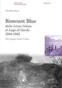 Immagine copertina libro Remount Blue. Dalla linea gotica al Lago di Garda 1944-1945