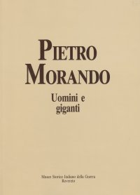 Immagine copertina libro Uomini e giganti. I disegni del fronte e della prigionia (1915-1918)