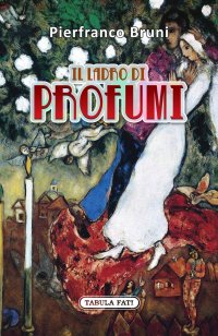 Immagine copertina libro Il ladro di profumi