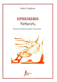 Immagine copertina libro Ephemeris. Giorni di memorie patrie siracusane