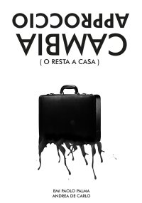 Immagine copertina libro Cambia approccio (o resta a casa)