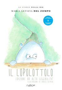 Immagine copertina libro Il lopolottolo. Ediz. ad alta leggibilità