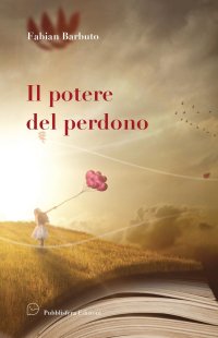 Immagine copertina libro Il potere del perdono