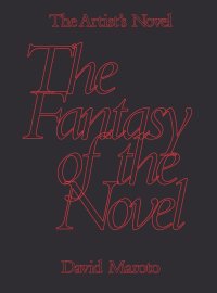 Immagine copertina libro The Artist’s Novel. Vol. 2: The Fantasy of the Novel