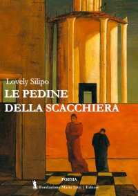 Immagine copertina libro Le pedine della scacchiera