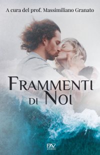 Immagine copertina libro Frammenti di noi