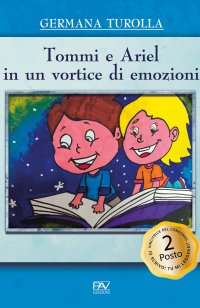 Immagine copertina libro Tommi e Ariel in un vortice di emozioni