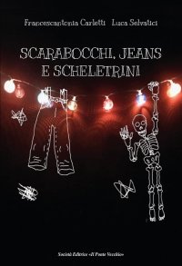 Immagine copertina libro Scarabocchi, jeans e scheletrini
