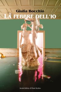 Immagine copertina libro La febbre dell'io