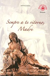 Immagine copertina libro Sempre a te ritorno, madre