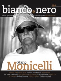 Immagine copertina libro Bianco e nero. Rivista quadrimestrale del centro sperimentale di cinematografia (2020). Vol. 596: Mario Monicelli
