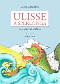 Immagine copertina libro Ulisse a Sperlonga. Storie della villa di Tiberio