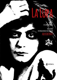 Immagine copertina libro La lupa. Traslazione in lingua siciliana. Nuova ediz.