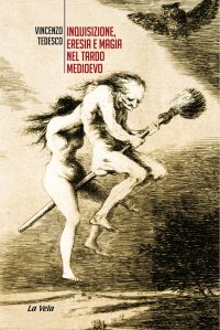 Immagine copertina libro Inquisizione, eresia e magia nel tardo Medioevo