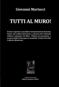 Immagine copertina libro Tutti al muro!