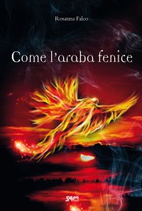 Immagine copertina libro Come l'araba fenice