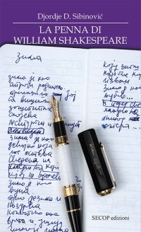 Immagine copertina libro La penna di William Shakespeare. Ediz. integrale