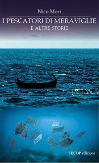 Immagine copertina libro I pescatori di meraviglie e altre storie