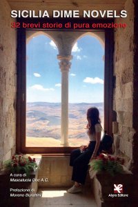 Immagine copertina libro Sicilia Dime Novels. 32 brevi storie di pura emozione