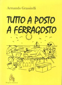 Immagine copertina libro Tutto a posto a Ferragosto