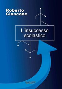 Immagine copertina libro L'insuccesso scolastico