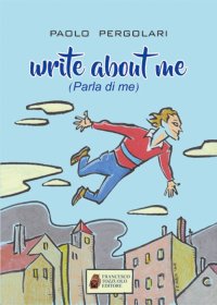 Immagine copertina libro Write about me (parla di me)