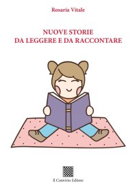 Immagine copertina libro Nuove storie da leggere e da raccontare