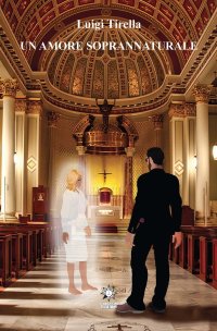 Immagine copertina libro Un amore soprannaturale